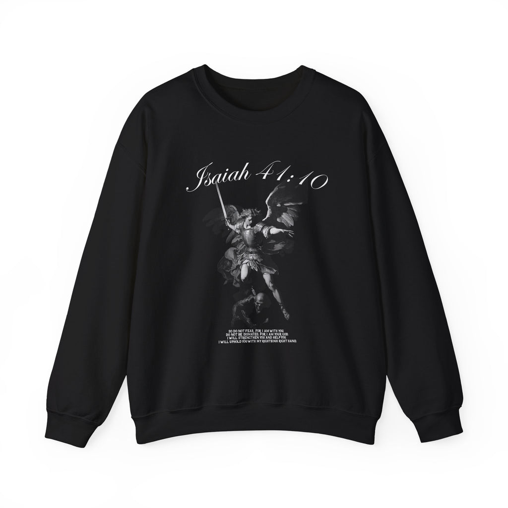 Isaiah 41:10 Fear Not Sweatshirt