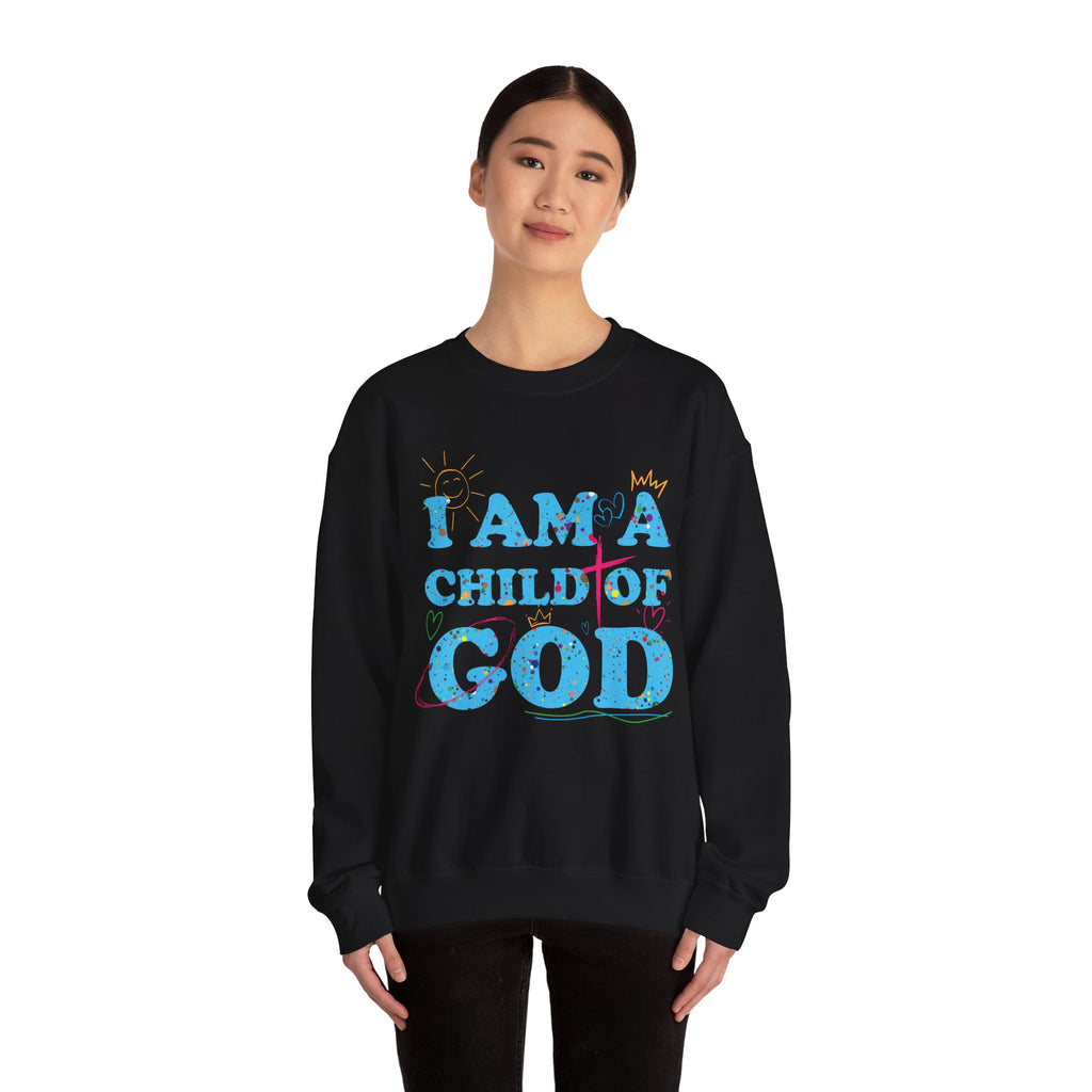 I Am a Child of God New Drop Sweatshirt