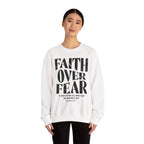 Faith Over Fear Romans 8:31 Sweatshirt