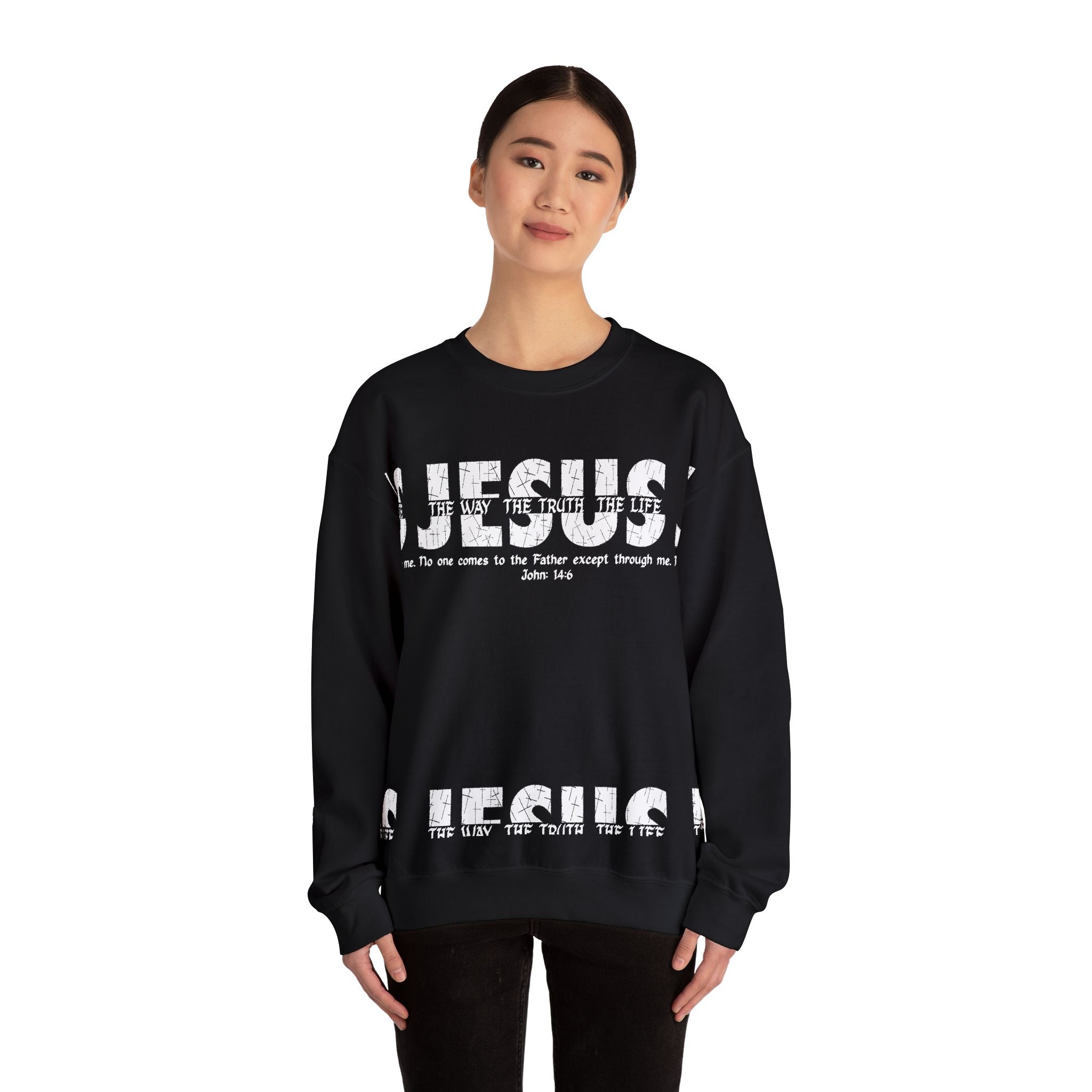 Jesus The Way The Truth The Life Sweatshirt