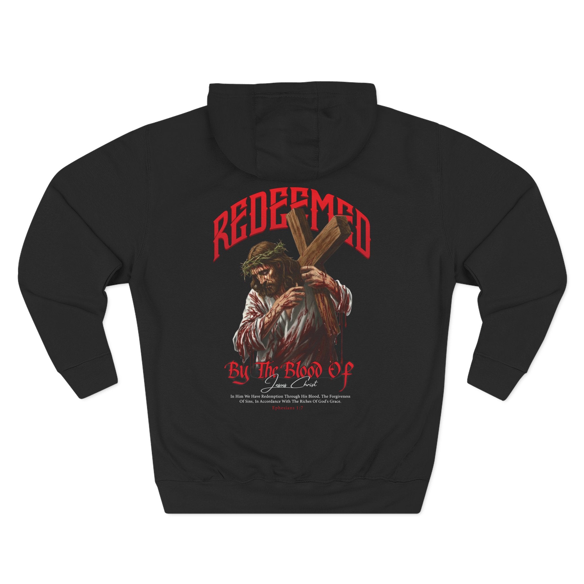 Redeemed By The Blood of Jesus Christ Hoodie