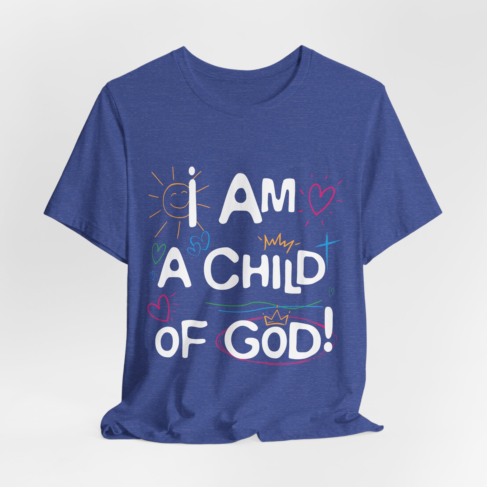 I am a Child of God T-Shirt