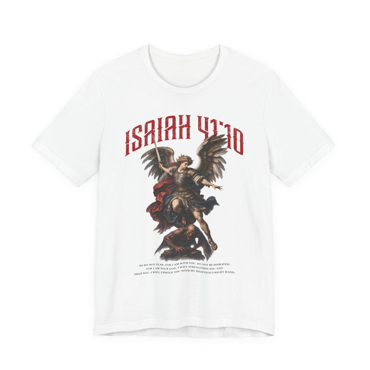 Isaiah 4:10 Fear Not Men's t-shirt