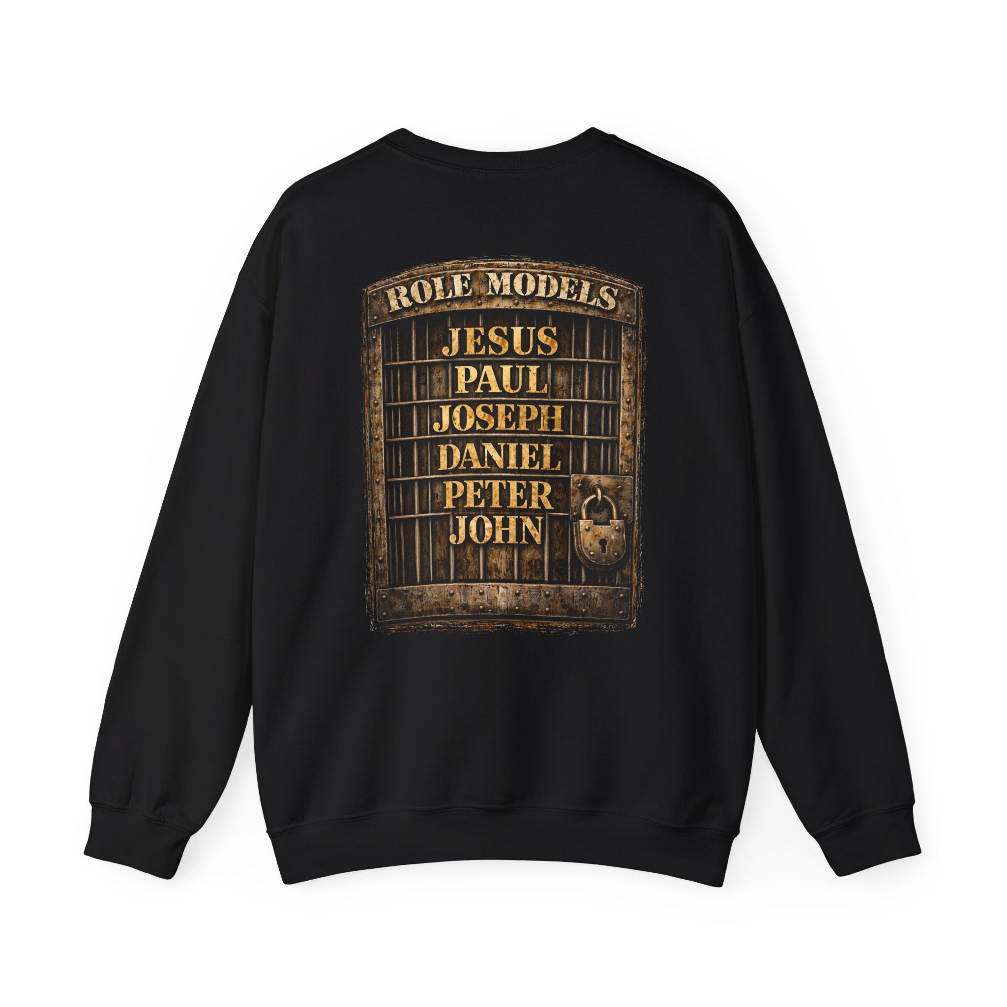 All My Role Models Went to Prison 2.0 Sweatshirt