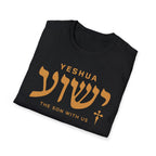 Yeshua The Son With Us T-Shirt