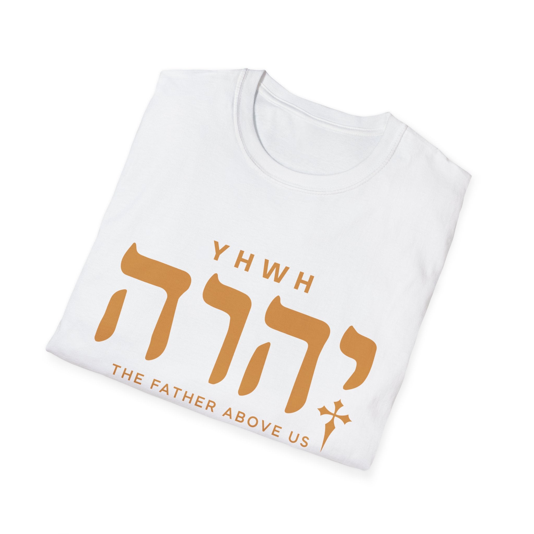 Yhwh The Father Above Us T-Shirt