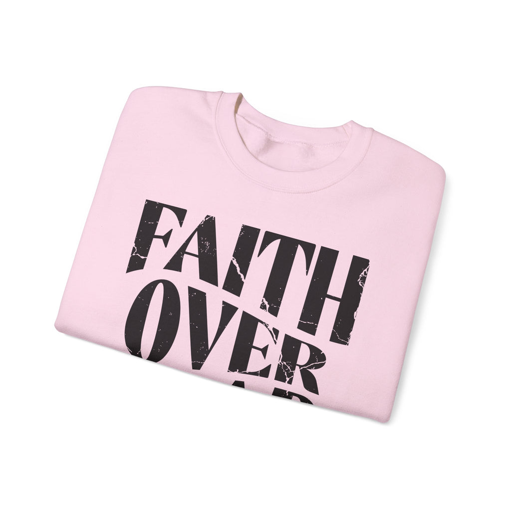 Faith Over Fear Romans 8:31 Sweatshirt