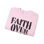 Faith Over Fear Romans 8:31 Sweatshirt