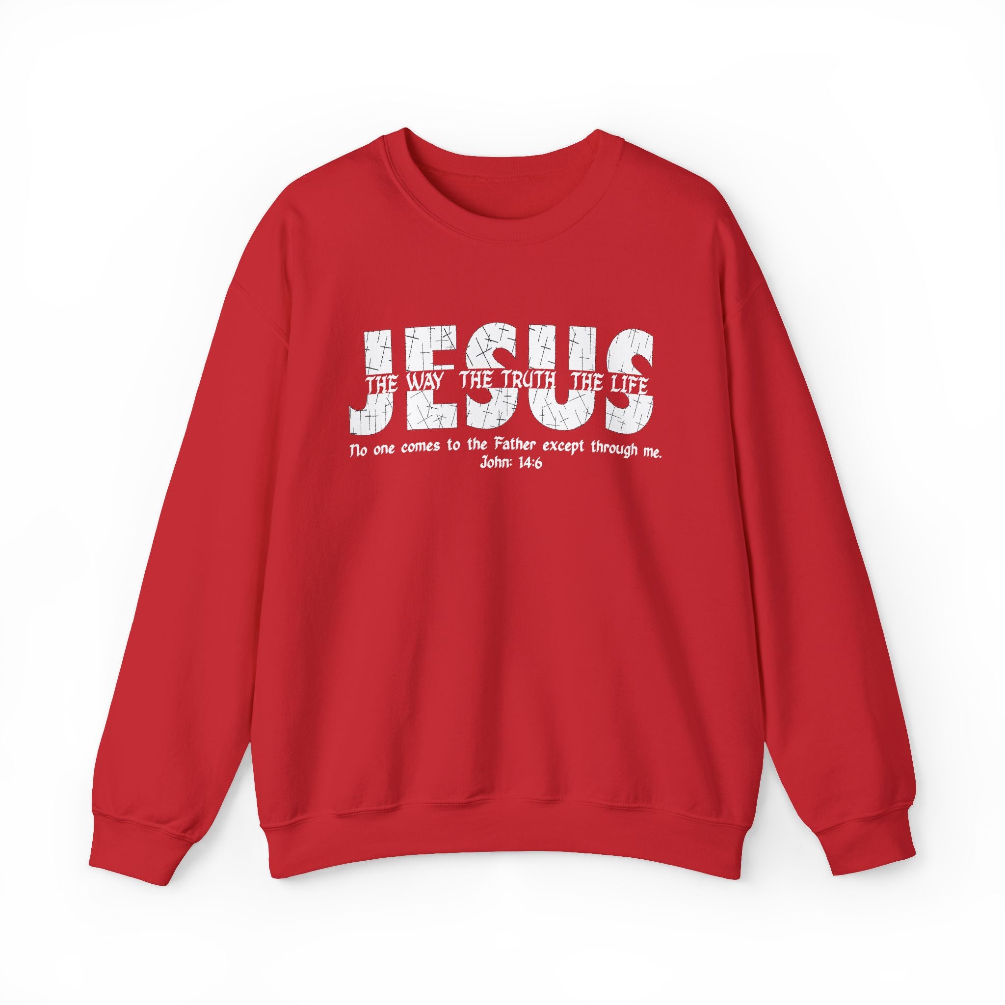 Jesus The Way The Truth The Life Sweatshirt