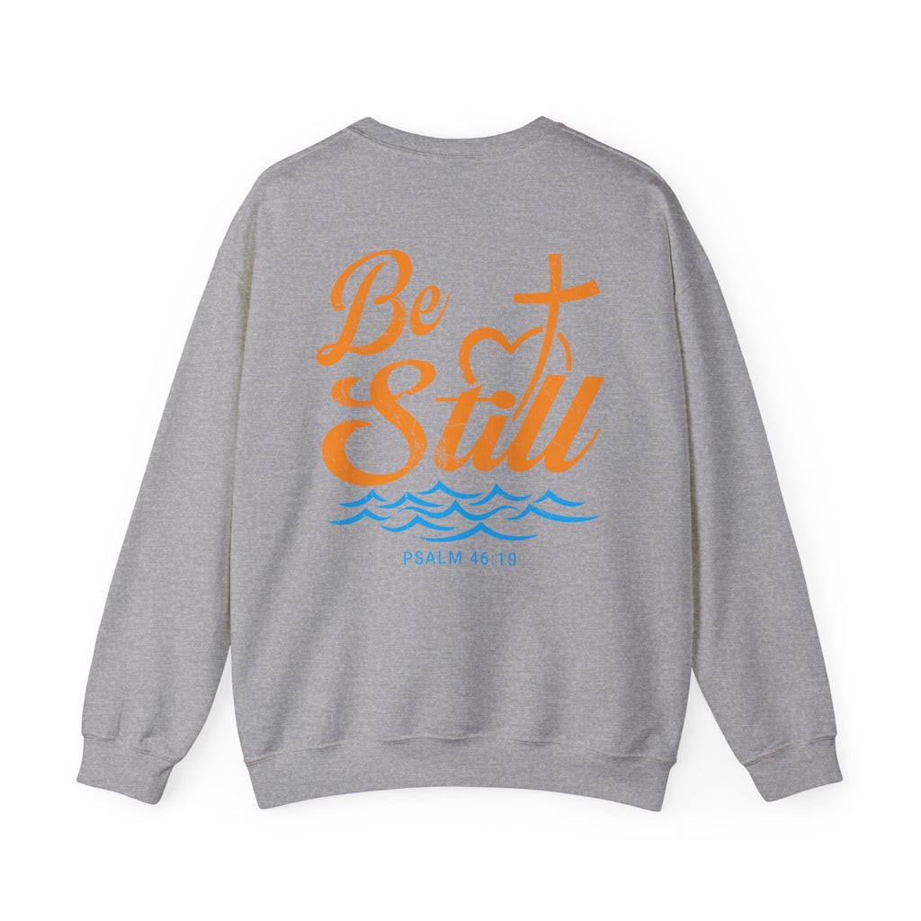 Be Still Psalm 46:10 Sweatshirt