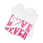 Love Never Fails T-Shirt