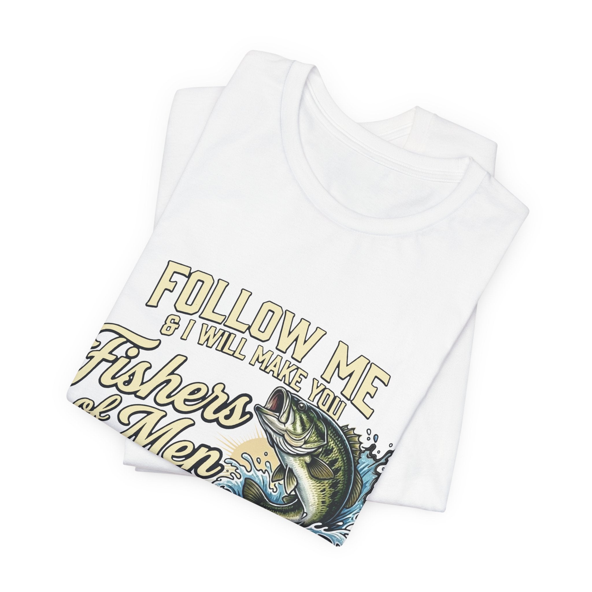 Fishers of Men Matthew 4:19 T-Shirt