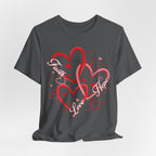 Faith, Hope, & Love Valentines T-Shirt