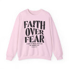 Faith Over Fear Romans 8:31 Sweatshirt