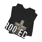 Rooted in Christ T-Shirt