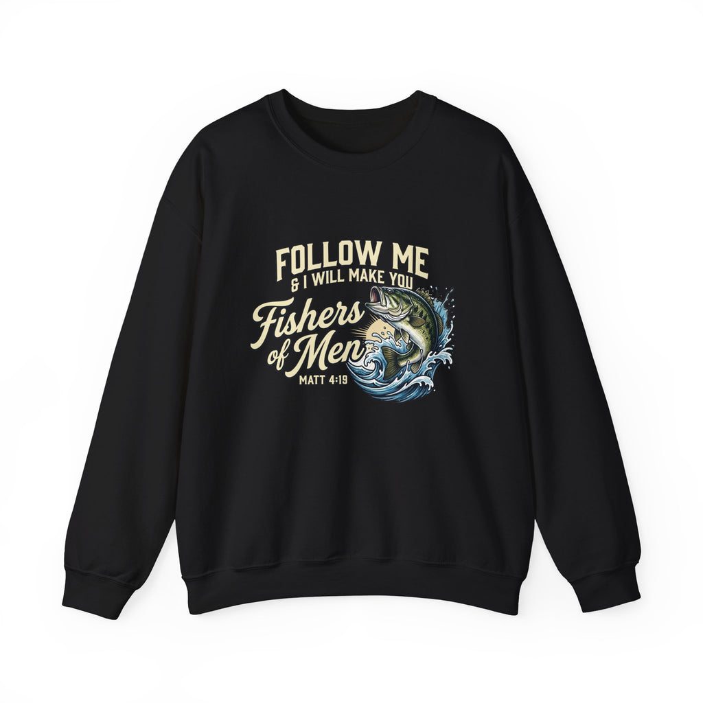 Fishers of Men Matthew 4:19 Sweatshirt
