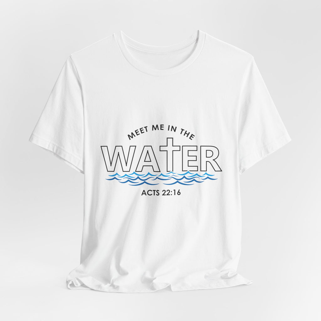 Meet Me in The Water Men's T-Shirt