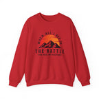When All I See Is The Battle Sweatshirt