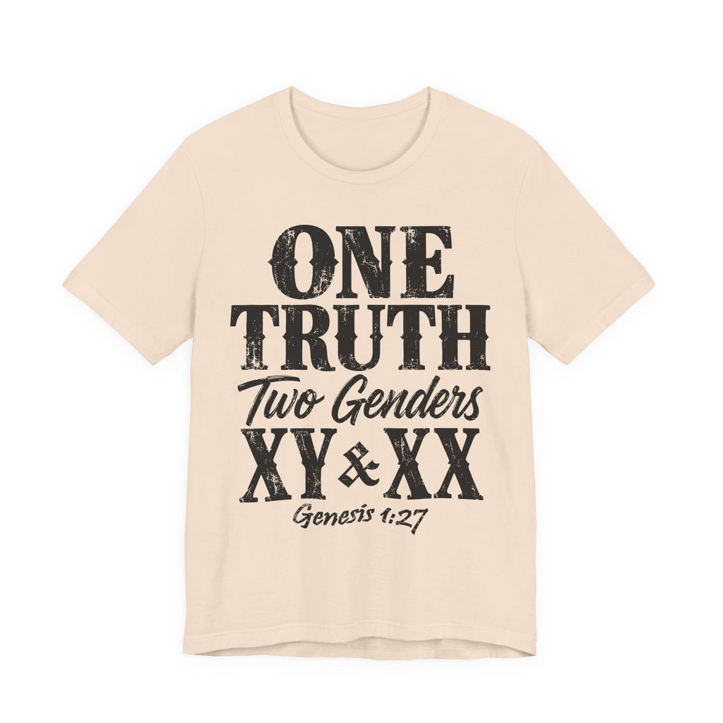 One Truth, Two Genders T-Shirt — Genesis 1:27