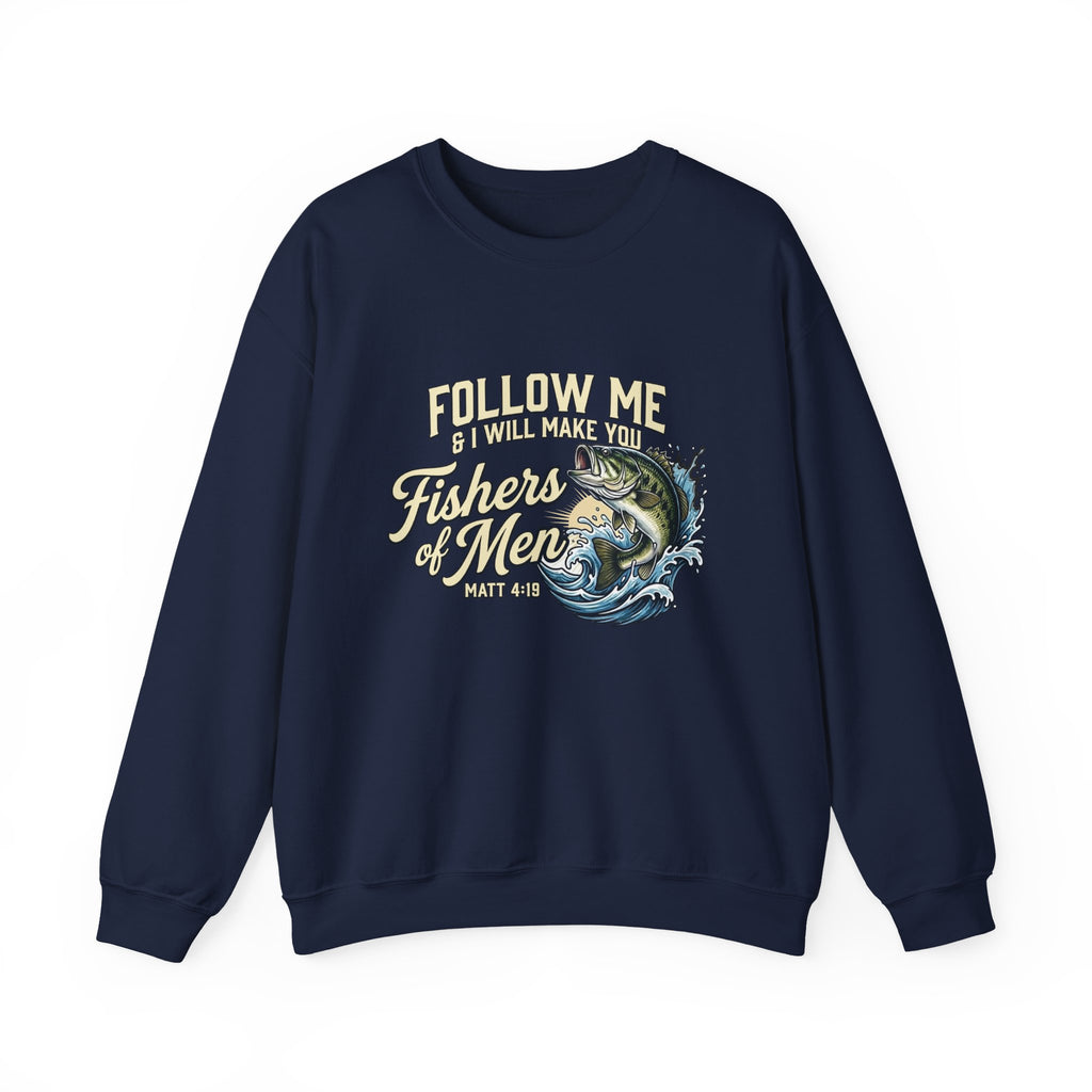 Fishers of Men Matthew 4:19 Sweatshirt