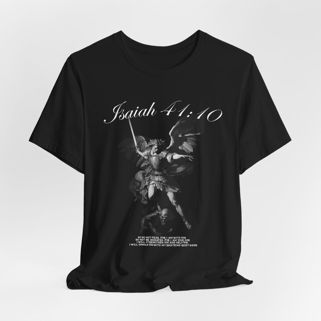 Isaiah 4:10 Fear Not Men's t-shirt