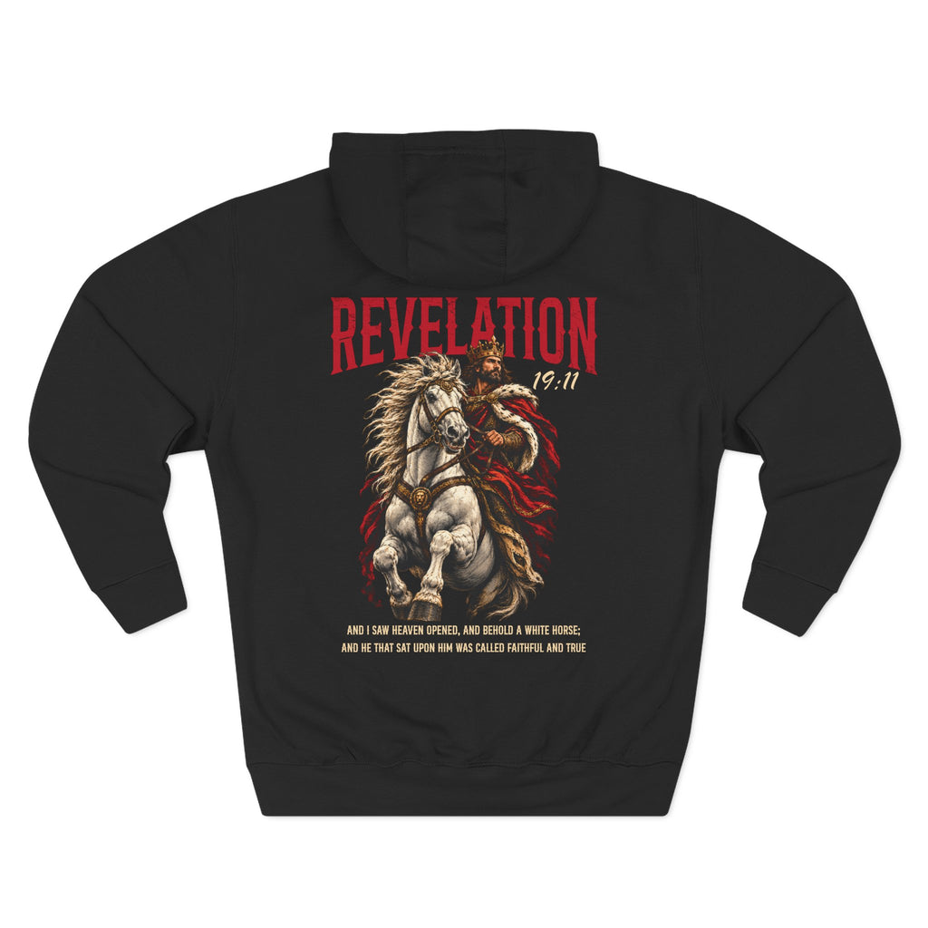 Faithful and True-Revelation 19:11 Hoodie