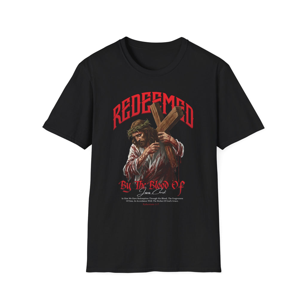 Redeemed By The Blood of Jesus Christ T-Shirt