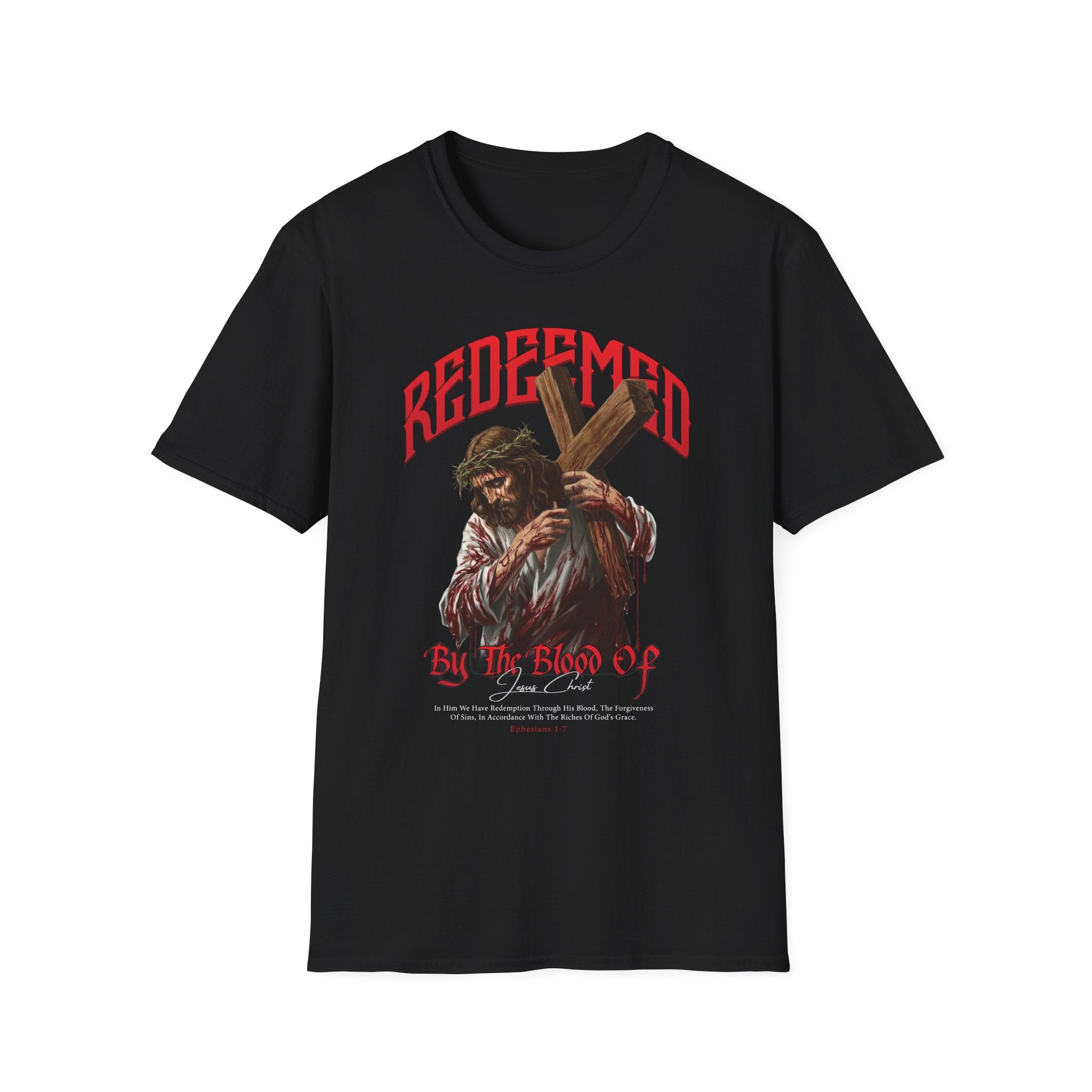 Redeemed By The Blood of Jesus Christ T-Shirt