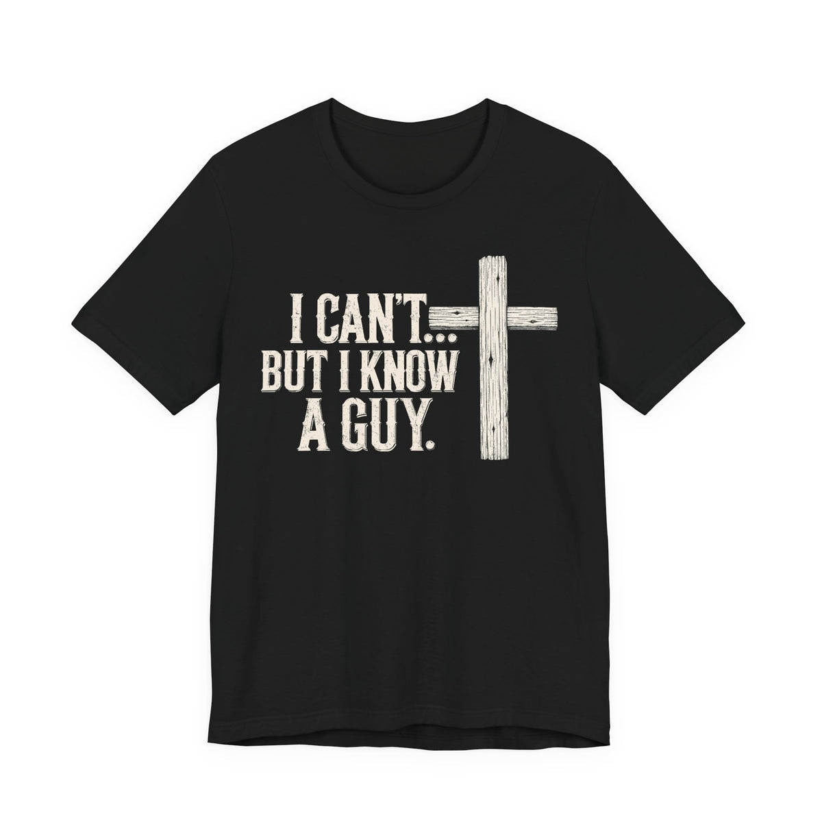 I Can't But I know A Guy Men's Premium Tee