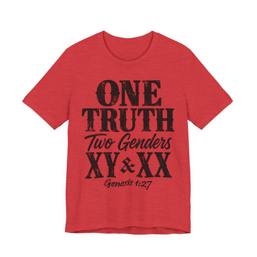 One Truth, Two Genders T-Shirt — Genesis 1:27
