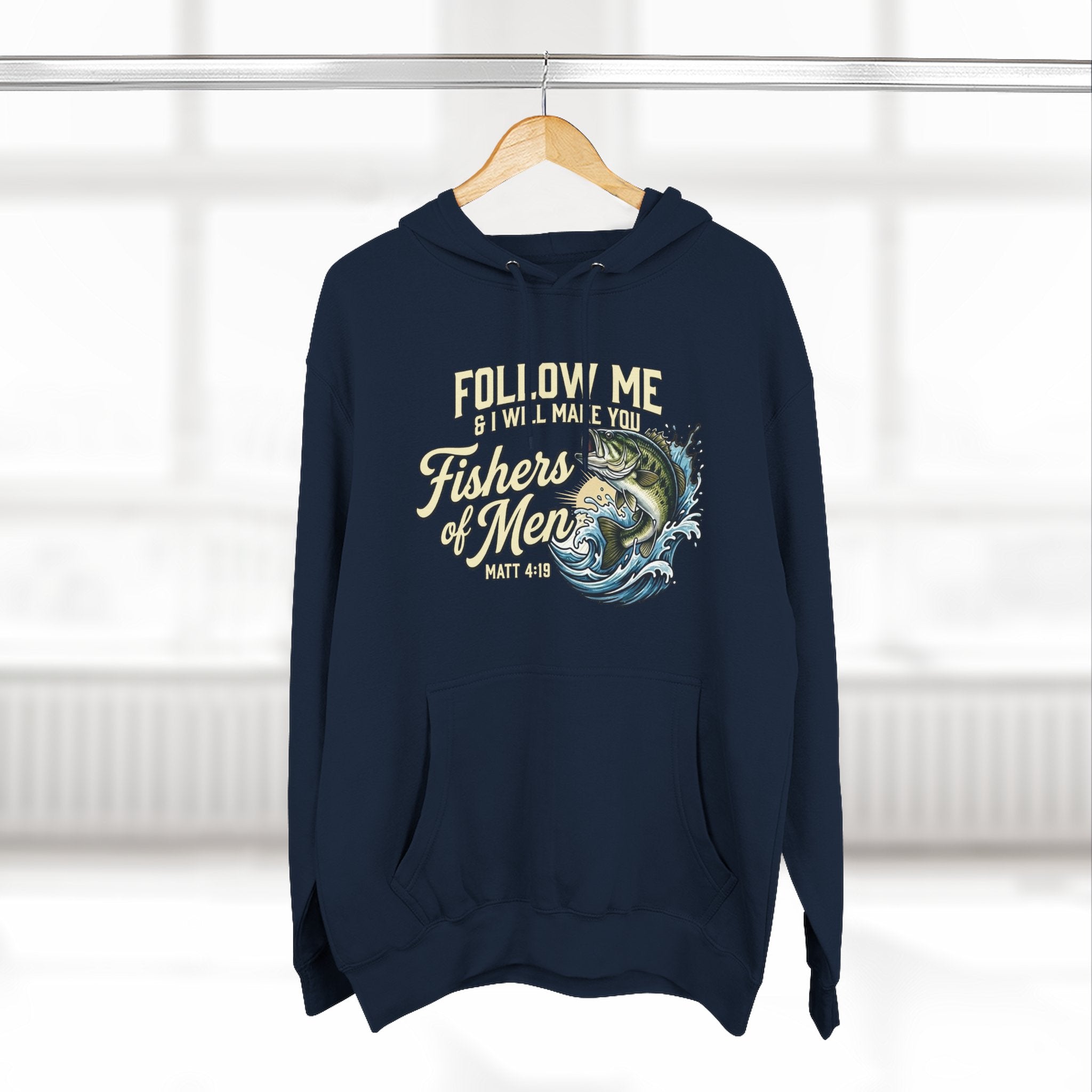 Fishers of Men Matthew 4:19 Hoodie