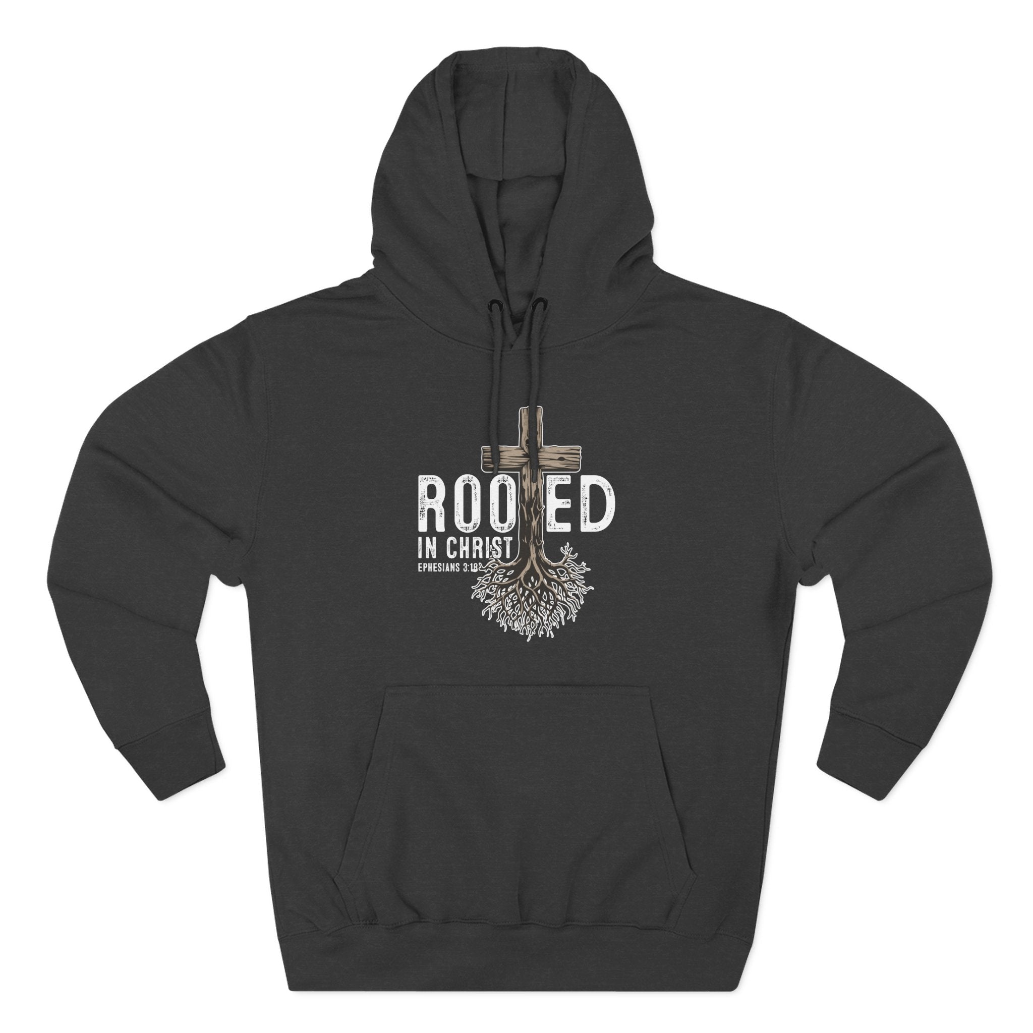 Rooted in The Christ Hoodie