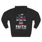 Faith Over Fear Full Color Patriotic Hoodie