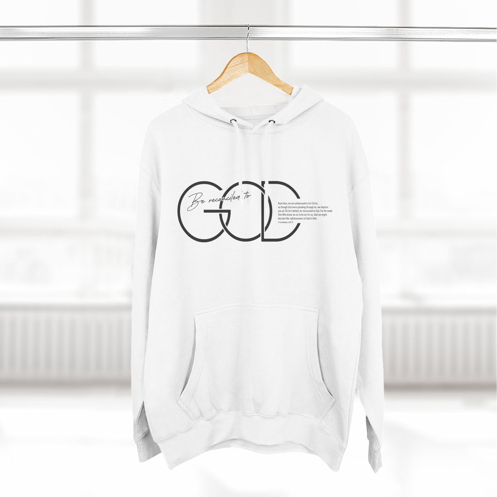 Be Reconciled To God Hoodie