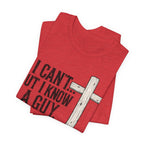 I Can't But I know A Guy Men's Premium Tee