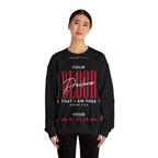 Your Blood Declares I am Free Sweatshirt