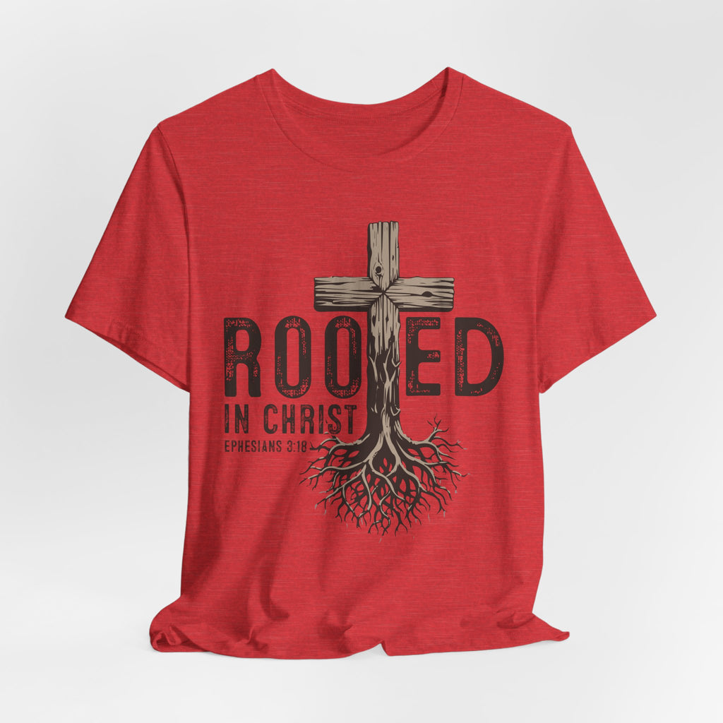 Rooted in Christ T-Shirt