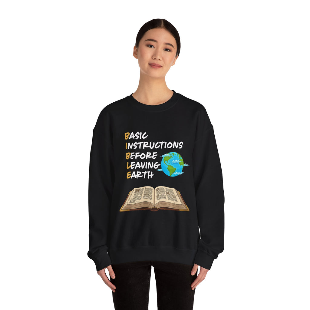 Basic Instructions Before Leaving Earth Sweatshirt