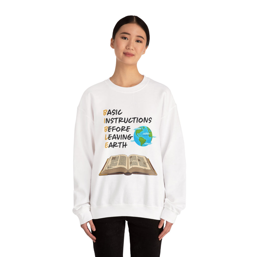 Basic Instructions Before Leaving Earth Sweatshirt
