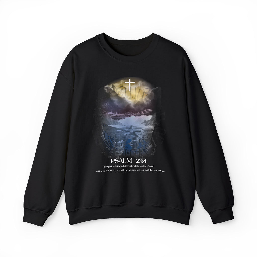 Fear No Evil - Psalm 23:4 Sweatshirt