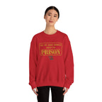 All My Role Models Went to Prison 2.0 Sweatshirt