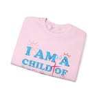 I Am a Child of God New Drop Sweatshirt