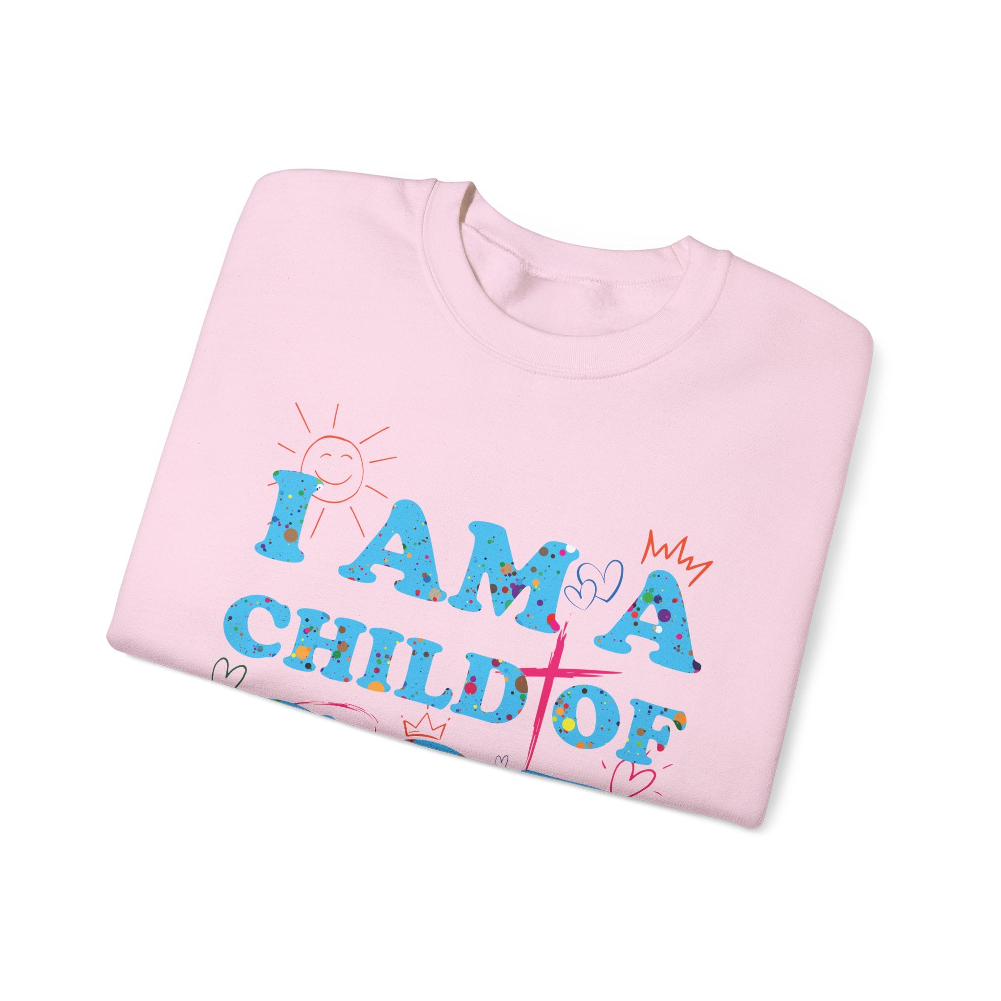 I Am a Child of God New Drop Sweatshirt