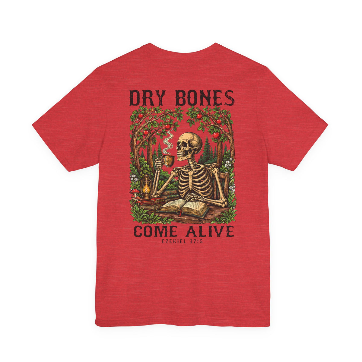 Dry Bones Come Alive T-Shirt