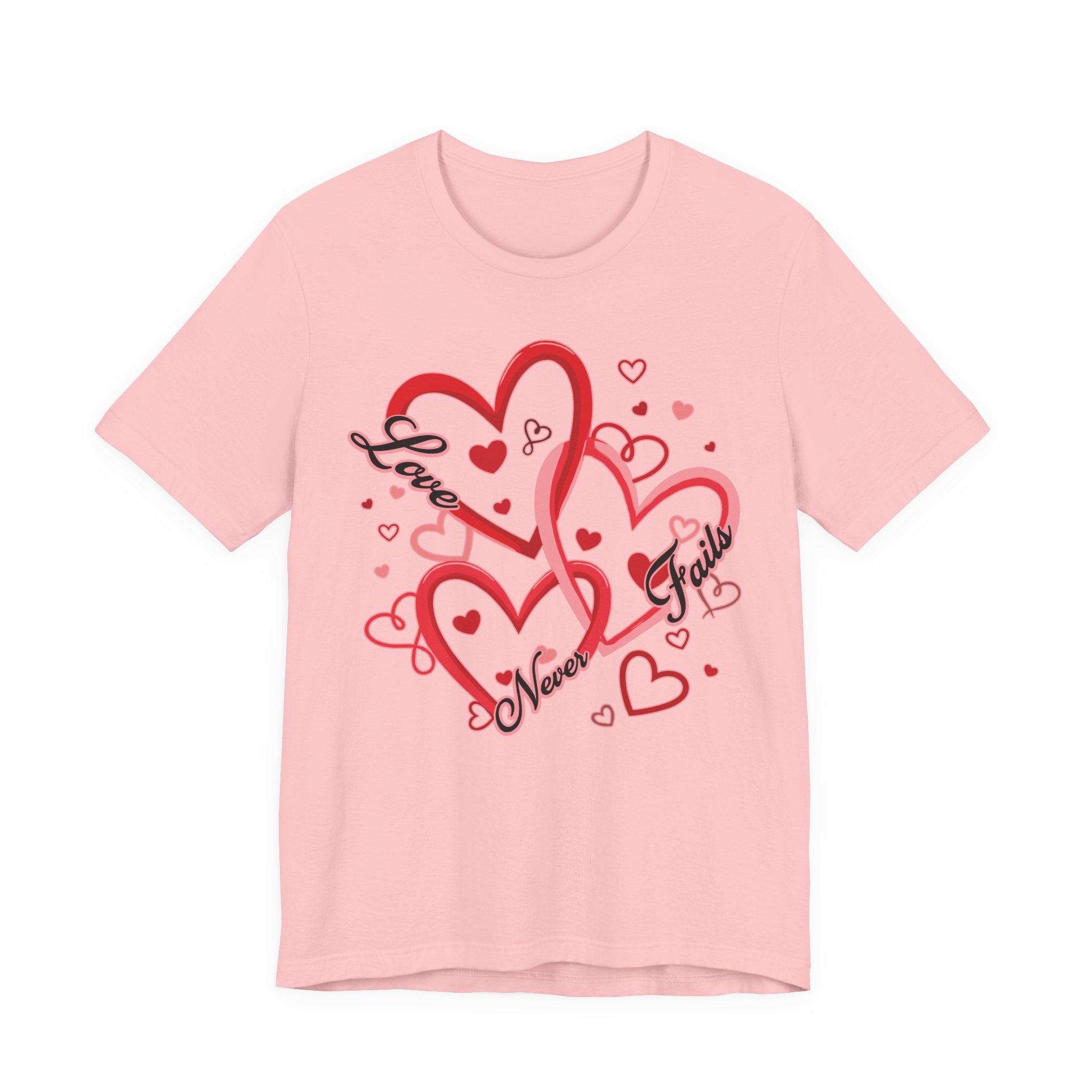 New Love Never Fails T-Shirt