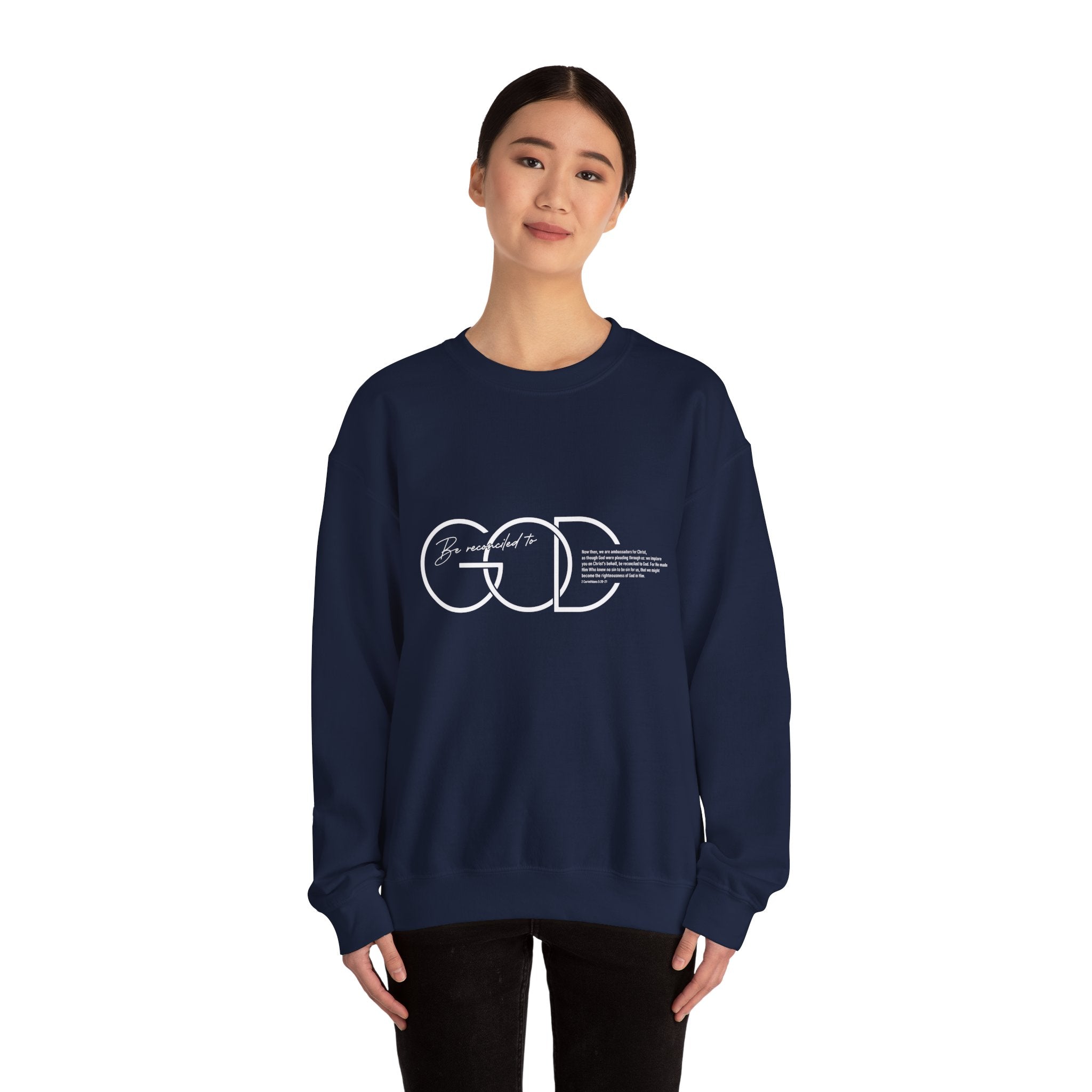 Be Reconciled To God Sweatshirt