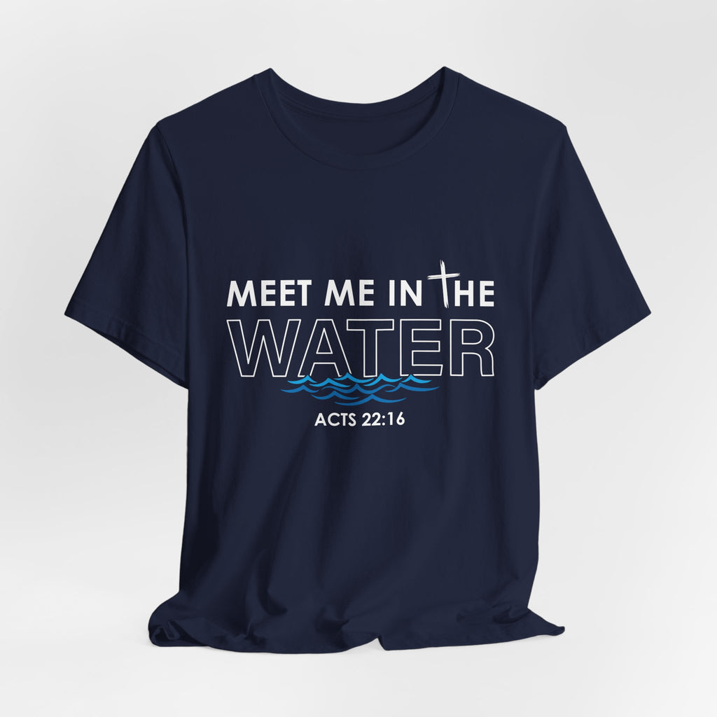 Meet Me in The Water Men's T-Shirt