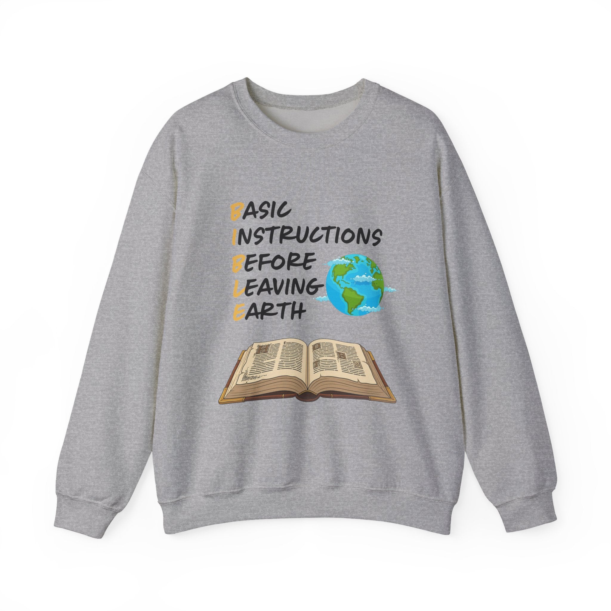 Basic Instructions Before Leaving Earth Sweatshirt