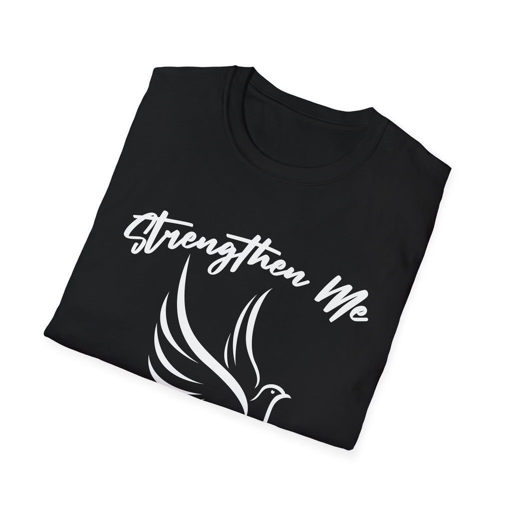 Strengthen Me Oh Lord Dove T-Shirt