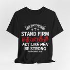 Stand Firm in the Faith Men's T-shirt